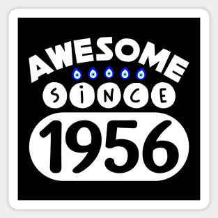Awesome Since 1956 Sticker